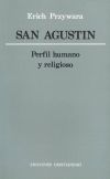 San Agustín. Perfil humano y religioso