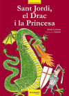 San Jordi, el drac i la princesa