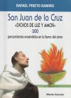 San Juan De La Cruz. Dichos De Luz Y Amor