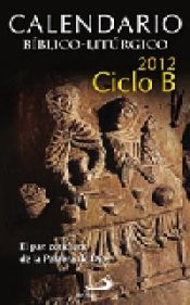 CALENDARIO BIBLICO-LITURGICO 2012 CICLO B - BOHAJAR-BENEDICTINAS ...