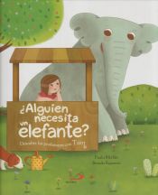 Portada de ¿Alguien necesita un elefante?