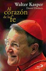 Portada de Al corazón de la fe : las etapas de una vida