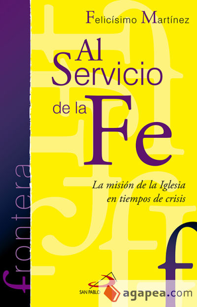 Al servicio de la fe