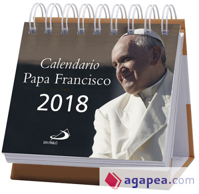 CALENDARIO 2018 PAPA FRANCISCO SOBREMESA