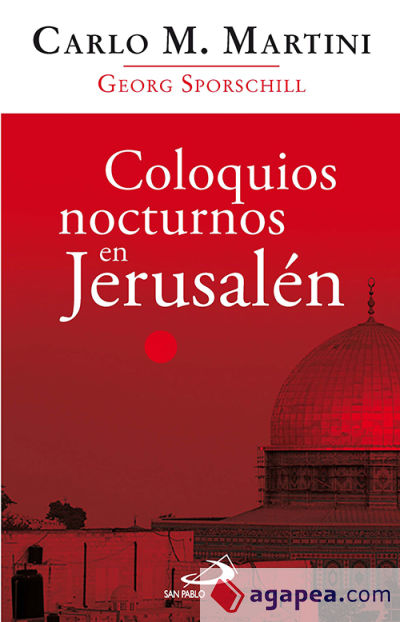 Coloquios nocturnos en Jerusalén