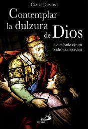 Portada de Contemplar la dulzura de Dios