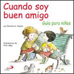 Portada de Cuando soy buen amigo