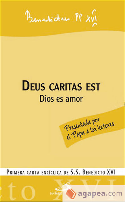 Deus caritas est - Dios es amor