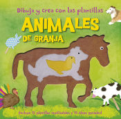 Portada de Dibuja y crea con las plantillas Animales de granja