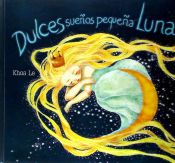 Portada de Dulces sueños pequeña Luna