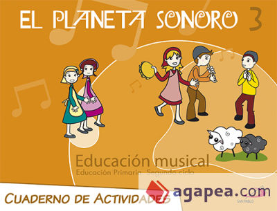 El planeta sonoro, 3 EDUCACION PRIMARIA, 2 CICLO. CUADERNO D