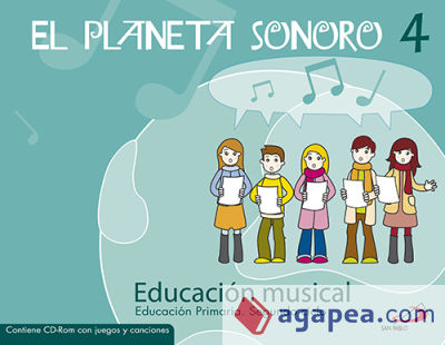 El planeta sonoro, 4 EDUCACION PRIMARIA, 2 CICLO