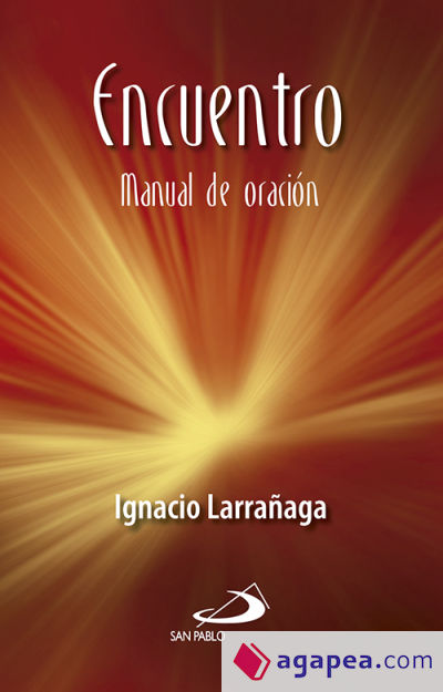 Encuentro. Manual de oración