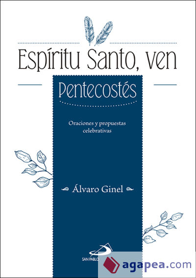 Espíritu Santo, ven