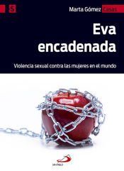 Portada de Eva encadenada: Violencia sexual contra las mujeres en el mundo