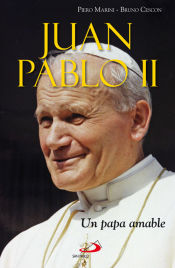 Portada de Juan Pablo II. Un papa amable