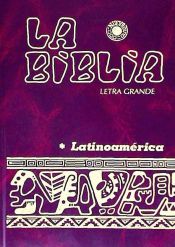 Portada de La Biblia Latinoamérica (Letra Grande cartoné color Uñeros)