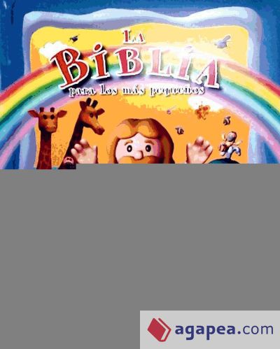 La Biblia para los más pequeños