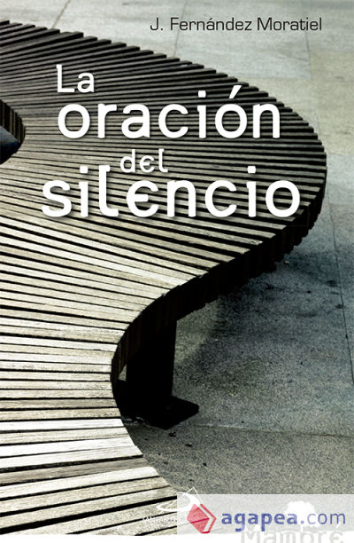 La oración del silencio