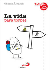 Portada de La vida para torpes