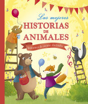 Portada de Las mejores historias de animales: Biblioteca de cuentos ilustrados