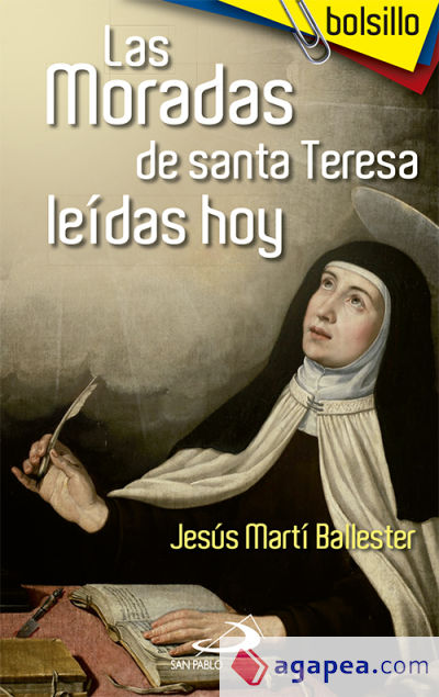 Las moradas de Santa Teresa leídas hoy