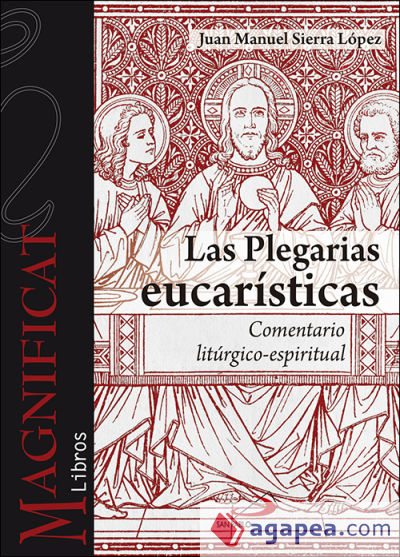 Las plegarias eucarísticas