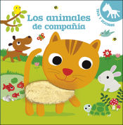 Portada de Los animales de compañía: Toca y descubre