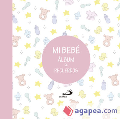 Mi bebé. Álbum de recuerdos (rosa)