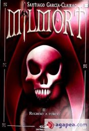 Portada de Milmort II. Regreso a force