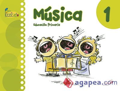 Música 1 - Proyecto Pizzicato - Libro del alumno
