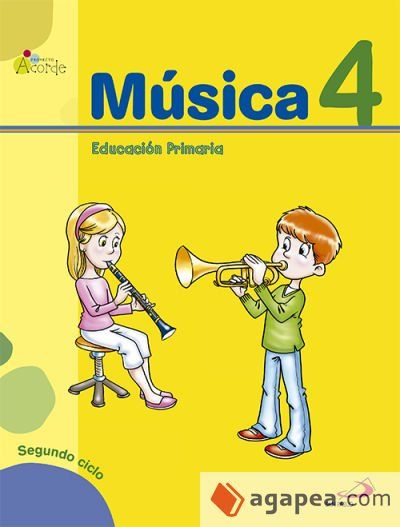Música 4 - Proyecto Acorde - Libro del alumno Música 4 - Proyecto Acorde - Libro del alumno