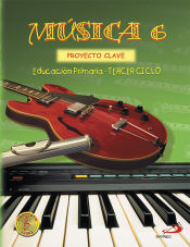 Portada de Música 6 - Proyecto Clave - Libro del alumno