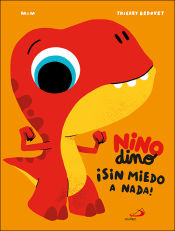 Portada de Ninodino ¡sin miedo a nada!