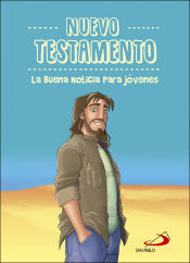 Portada de Nuevo Testamento : la buena noticia para jóvenes