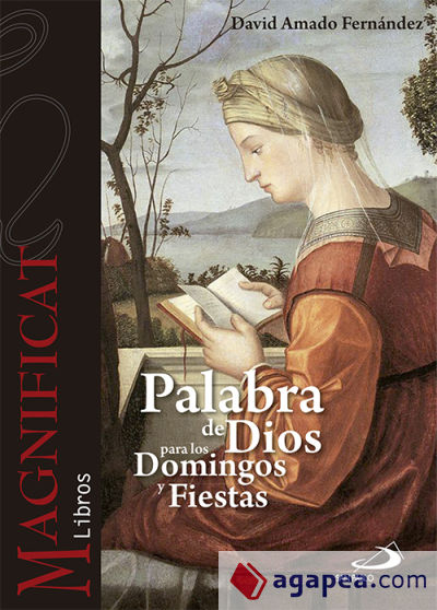 Palabra de Dios para los domingos y fiestas