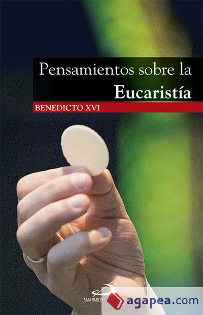 Pensamientos sobre la eucaristía