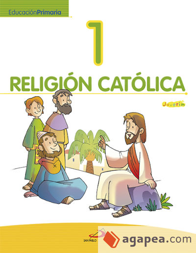 Religión católica 1 - Educación Primaria. Javerím
