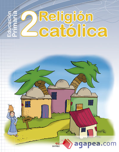 Religión católica 2º - Proyecto Maná