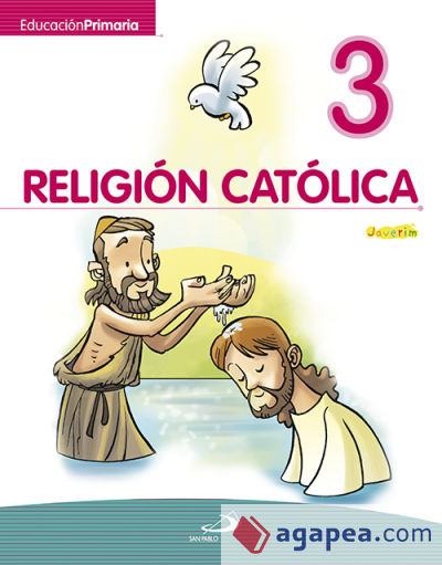 Religión católica 3 - Educación primaria - Javerím