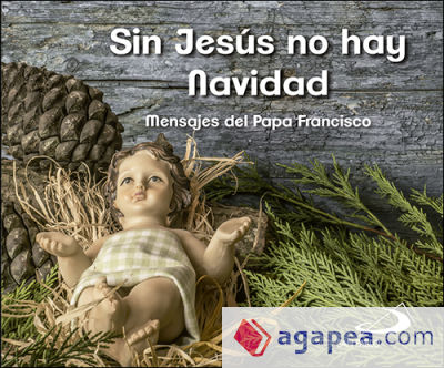 Sin Jesús no hay Navidad