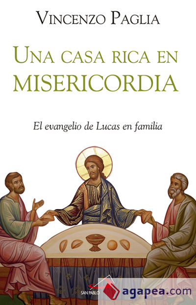 Una casa rica en misericordia