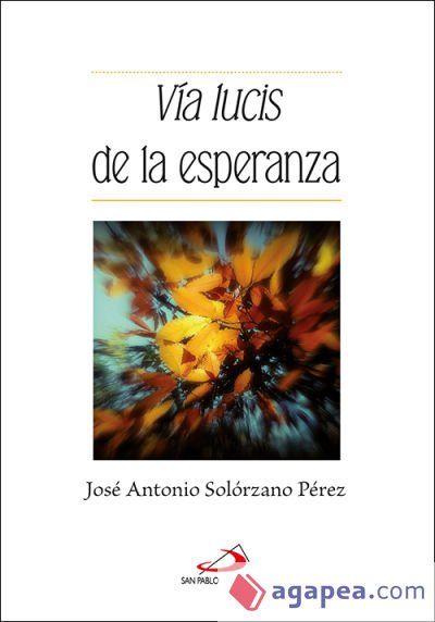 Vía Lucis de la esperanza