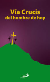 Portada de Vía crucis del hombre de hoy