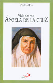 Portada de Vida de sor Ángela de la Cruz