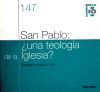 San Pablo: ¿una teología de la Iglesia?