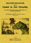 San Sebastián. Historia civil, diplmática, eclesiástica, antigua y moderna de la ciudad