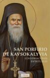 San porfirio de kavsokalyvia San porfirio de kavsokalyvia