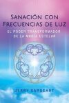 Sanaci&oacute;n con frecuencias de luz
