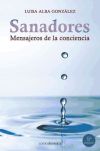 Sanadores, mensajeros de la conciencia